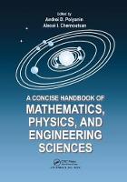 Andrei D. Polyanin - A Concise Handbook of Mathematics, Physics, and Engineering Sciences - 9781138199040 - V9781138199040