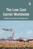 Luck - The Low Cost Carrier Worldwide - 9781138247703 - V9781138247703