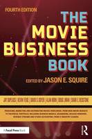Jason E Squire - The Movie Business Book - 9781138656291 - V9781138656291