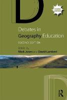 Mark Jones - Debates in Geography Education - 9781138672581 - V9781138672581