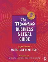 Mark Halloran - The Musician´s Business and Legal Guide - 9781138672970 - V9781138672970