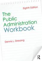 Dennis L. Dresang - The Public Administration Workbook - 9781138682085 - V9781138682085