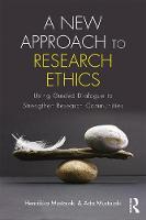 Henriikka Mustajoki - A New Approach to Research Ethics: Using Guided Dialogue to Strengthen Research Communities - 9781138682221 - V9781138682221