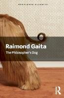 Raimond Gaita - The Philosopher´s Dog - 9781138687943 - V9781138687943