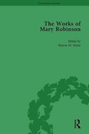 Brewer, William D.; Setzer, Sharon M.; Smith, Orianne; Robinson, Daniel - The Works of Mary Robinson, Part I Vol 3: Angelina; A Novel (1796) - 9781138764446 - V9781138764446