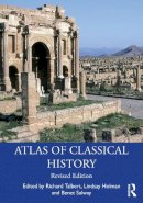 Richard Talbert (Ed.) - Atlas of Classical History: Revised Edition - 9781138785830 - V9781138785830