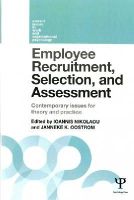 Ioannis Nikolaou - Employee Recruitment, Selection, and Assessment: Contemporary Issues for Theory and Practice - 9781138823266 - V9781138823266