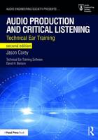 Jason Corey - Audio Production and Critical Listening: Technical Ear Training - 9781138845947 - V9781138845947