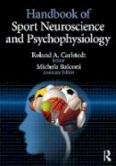 Roland Carlstedt - Handbook of Sport Neuroscience and Psychophysiology - 9781138852181 - V9781138852181