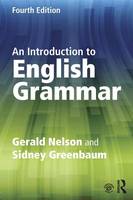Gerald C. Nelson - An Introduction to English Grammar - 9781138855496 - V9781138855496