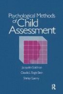 Jacquelin Goldman - Psychological Methods of Child Assessment - 9781138868984 - V9781138868984