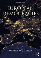 Markus M. L. Crepaz - European Democracies - 9781138932494 - V9781138932494