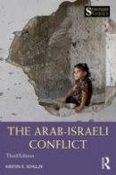Kirsten E. Schulze - The Arab-Israeli Conflict - 9781138933354 - V9781138933354