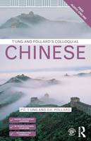 David Pollard - T´ung and Pollard´s Colloquial Chinese - 9781138950092 - V9781138950092
