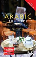 Jane Wightwick - Colloquial Arabic of Egypt: The Complete Course for Beginners - 9781138958036 - V9781138958036