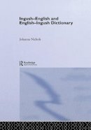 Joanna Nichols - Ingush-English and English-Ingush Dictionary - 9781138972759 - V9781138972759