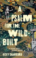 Becky Chambers - A Psalm for the Wild-Built - 9781250236210 - V9781250236210