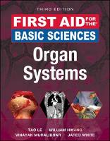 Tao Le - First Aid for the Basic Sciences: Organ Systems, Third Edition - 9781259587030 - V9781259587030