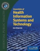 Jean A Balgrosky - Essentials Of Health Information Systems And Technology - 9781284036114 - V9781284036114