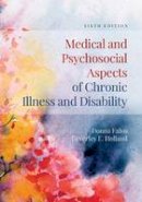 Donna R. Falvo - Medical and Psychosocial Aspects of Chronic Illness and Disability - 9781284105407 - V9781284105407