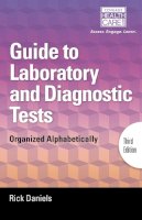 Rick Daniels - Delmar's Guide to Laboratory and Diagnostic Tests: Organized Alphabetically - 9781285053134 - V9781285053134