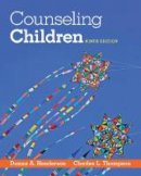 Charles L. Thompson - Counseling Children - 9781285464541 - V9781285464541