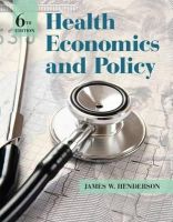 James Henderson - Health Economics and Policy - 9781285758497 - V9781285758497