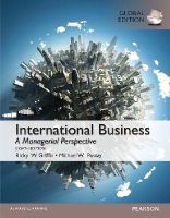 Griffin, Ricky W.; Pustay, Michael - International Business, Global Edition - 9781292018218 - V9781292018218