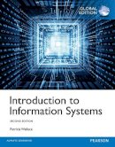 Patricia Wallace - Introduction to Information Systems, Global Edition - 9781292071107 - V9781292071107