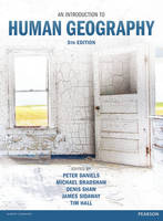 Peter W. Daniels - An Introduction to Human Geography 5th edn - 9781292082950 - V9781292082950
