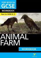 David Grant - Animal Farm: York Notes for GCSE Workbook the ideal way to catch up, test your knowledge and feel ready for and 2023 and 2024 exams and assessments - 9781292100784 - V9781292100784