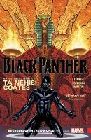 Ta-Nehisi Coates - Black Panther Book 4: Avengers Of The New World Part 1 - 9781302906498 - 9781302906498