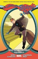 Ryan North - The Unbeatable Squirrel Girl Vol. 6: Who Run The World? Squirrels (The Unbeatable Squirrel Girl, 6) - 9781302906641 - 9781302906641