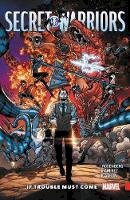 Matt Rosenberg - Secret Warriors Vol. 2: If Trouble Must Come - 9781302906931 - 9781302906931