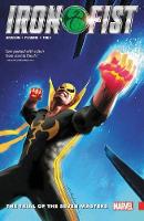 Ed Brisson - Iron Fist Vol. 1: The Trial of the Seven Masters - 9781302907761 - 9781302907761