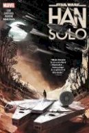 Marjorie Liu - Star Wars: Han Solo - 9781302912109 - 9781302912109