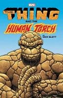 Dan Slott - The Thing & The Human Torch By Dan Slott - 9781302913359 - 9781302913359