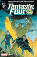 Dan Slott - Fantastic Four by Dan Slott Vol. 1: Fourever - 9781302913496 - 9781302913496