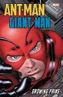 Stan Lee - Ant-Man/Giant-Man: Growing Pains - 9781302913816 - 9781302913816