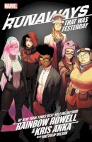 Rainbow Rowell - Runaways by Rainbow Rowell & Kris Anka Vol. 3: That Was Yesterday - 9781302914134 - 9781302914134