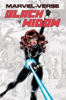 Marc Sumerak - Marvel-verse: Black Widow - 9781302921194 - 9781302921194