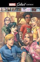 Brian K Vaughan - Runaways: Pride & Joy Marvel Select Edition - 9781302921248 - 9781302921248