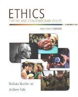 Barbara Mackinnon - Ethics: Theory and Contemporary Issues, Concise Edition - 9781305077508 - V9781305077508