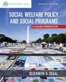 Elizabeth Segal - Empowerment Series: Social Welfare Policy and Social Programs, Enhanced - 9781305101920 - V9781305101920