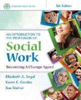 Elizabeth Segal - Empowerment Series: An Introduction to the Profession of Social Work - 9781305258990 - V9781305258990