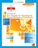 Jean (Lamar University) Andrews - Lab Manual for Andrews' A+ Guide to Hardware, 9th: Managing, Maintaining, and Troubleshooting - 9781305266551 - V9781305266551