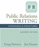 Jim Haynes - Public Relations Writing: Strategies & Structures - 9781305500006 - V9781305500006