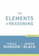 Ronald Munson - The Elements of Reasoning - 9781305585935 - V9781305585935