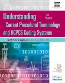 Mary Jo Bowie - Understanding Current Procedural Terminology and HCPCS Coding Systems, Fifth Edition (Book Only) - 9781305647060 - V9781305647060