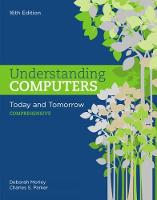 Deborah Morley - Understanding Computers: Today and Tomorrow: Comprehensive - 9781305656314 - V9781305656314